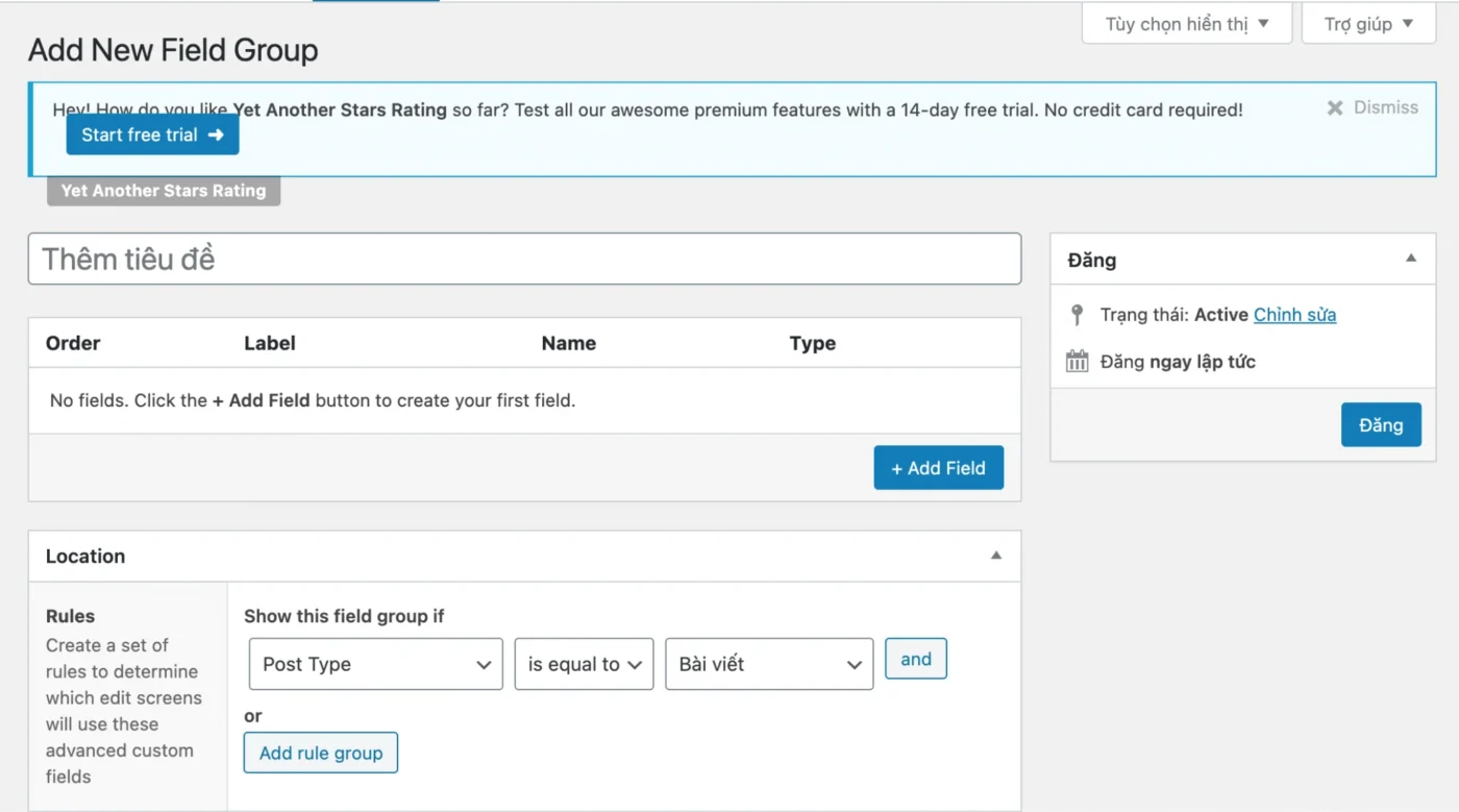 Hướng dẫn sử dụng Advanced Custom Fields toàn tập 3 Hướng dẫn sử dụng Plugin ACF - Tạo mới Field Group