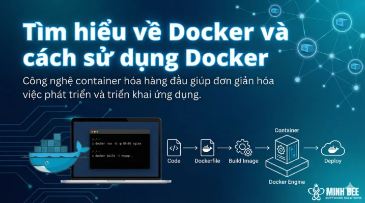 Tìm hiểu về Docker và cách sử dụng Docker