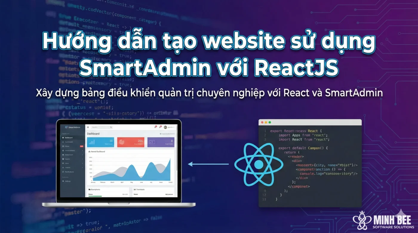 Hướng dẫn tạo website sử dụng SmartAdmin với ReactJS 1 Hướng dẫn tạo website sử dụng SmartAdmin với ReactJS