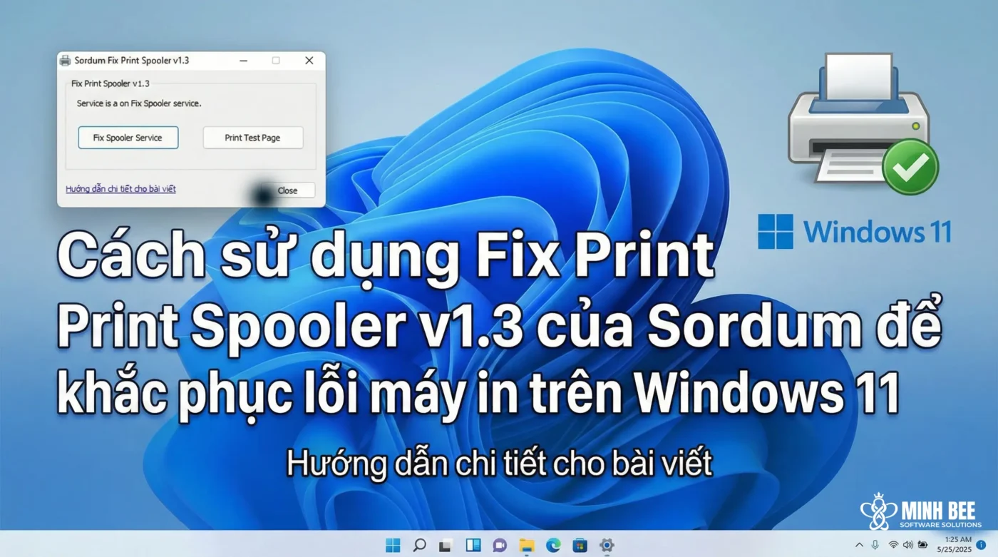 Cách sử dụng Fix Print Spooler v1.3 của Sordum để khắc phục lỗi máy in trên Windows 11 1 Cách sử dụng Fix Print Spooler v1.3 của Sordum để khắc phục lỗi máy in trên Windows 11